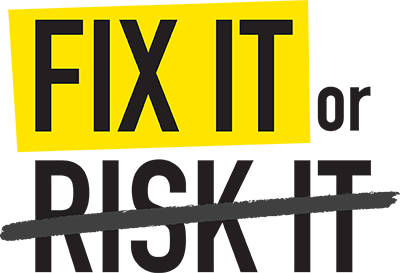 Fix It or Risk It